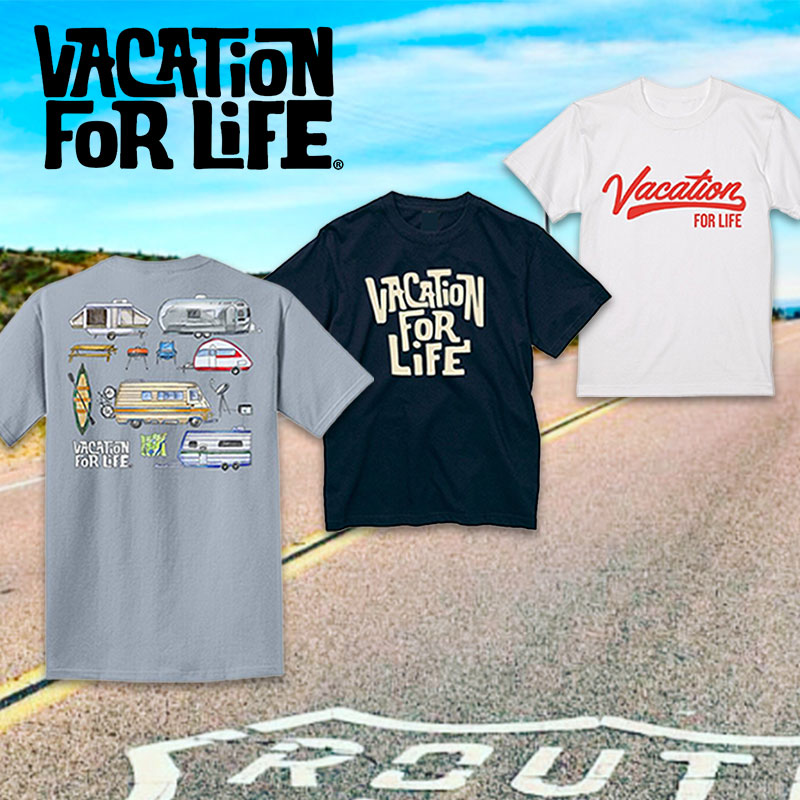 Vacation For Life